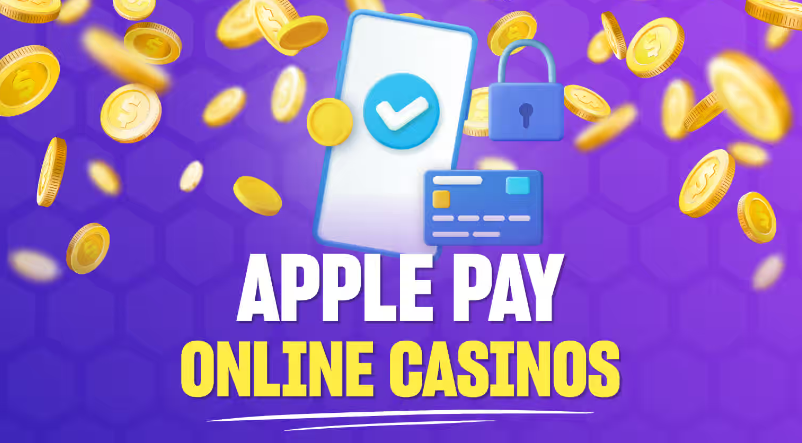 Casino Apple Pay.