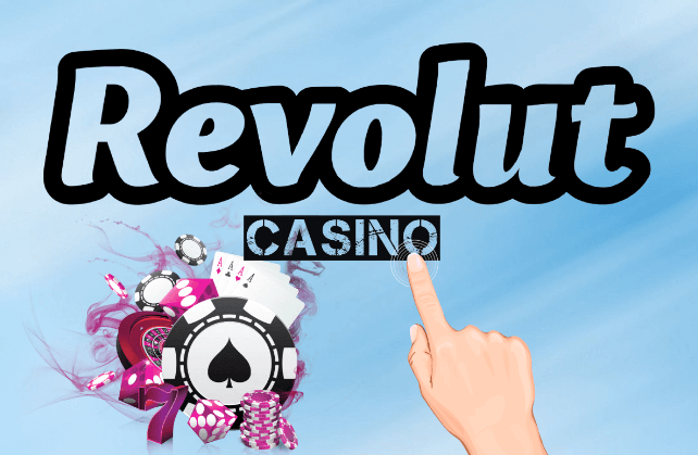 "Revolut Casino".